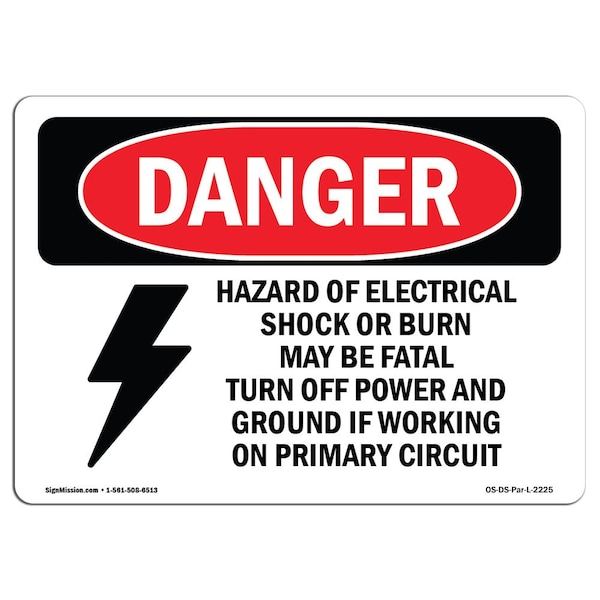 Safety Sign, OSHA Danger, 7" Height, 10" Width, Aluminum, Hazard Of Electrical Shock Or, Landscape